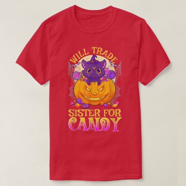 Camiseta Will Trade Sister For Candy Cute Halloween 2422 (Diseño del anverso)