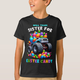 Camiseta Will Trade Sister For Easter Candy I Funny Egg Hun