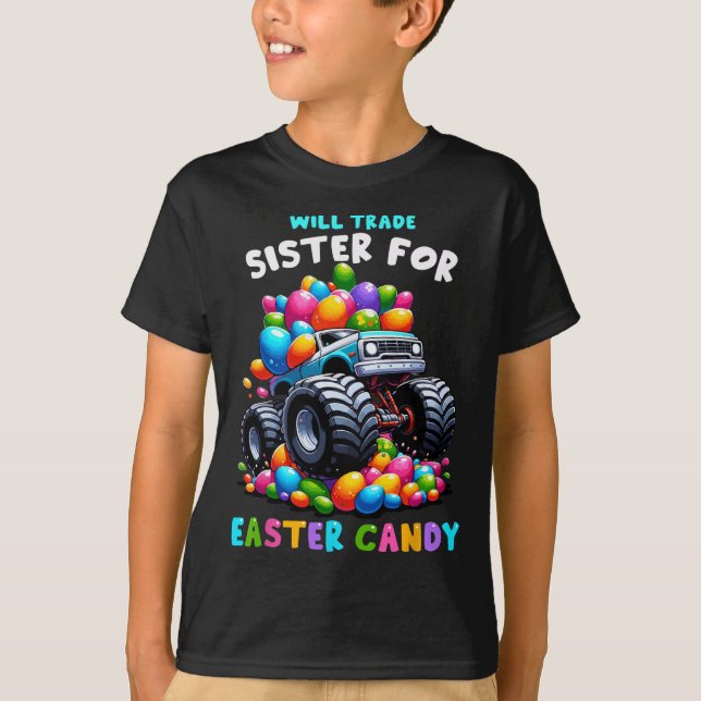 Camiseta Will Trade Sister For Easter Candy I Funny Egg Hun (Anverso)