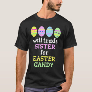 Camiseta Will Trade Sister For Easter Candy Navidades 1