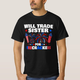 Camiseta Will Trade Sister For Firecrackers 4 De Julio