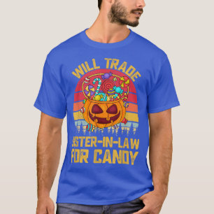 Camiseta Will Trade Sister-In-Law For Candy Cute Kids Boys 