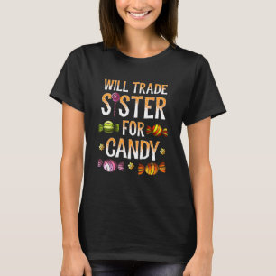 Camiseta Will Trade Sister Para Candy Halloween Halloween B