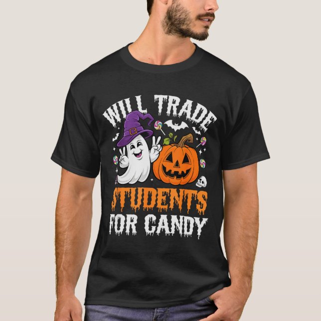 Camiseta Will Trade Students For Candy Halloween Teacher Sc (Anverso)
