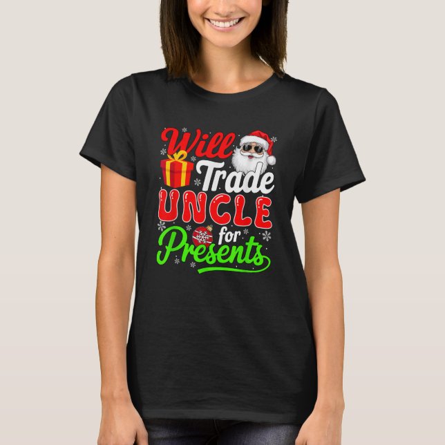 Camiseta Will Trade Uncle For Navidades Box (Anverso)