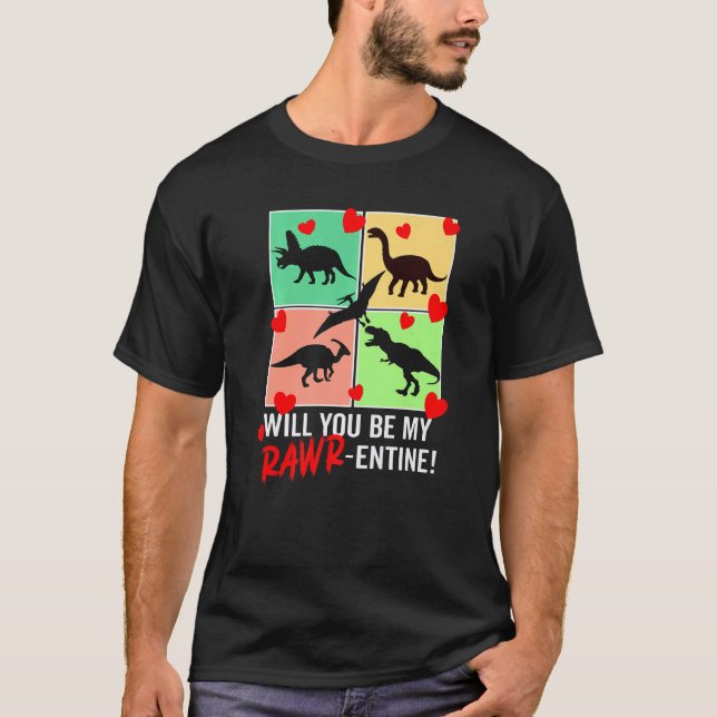 Camiseta Will You Be My Rawr Entine  Valentines Day Dinosau (Anverso)