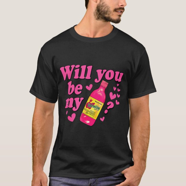 Camiseta Will You Be My Valentina Salsa Meme Mexican Valent (Anverso)