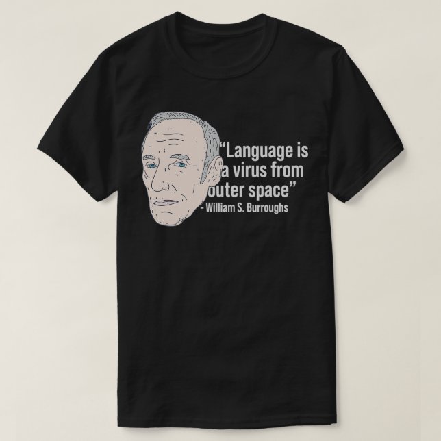 Camiseta William Burroughs Beat Poet Cita Beat Generation (Diseño del anverso)