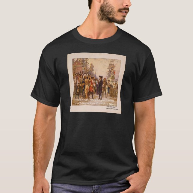 Camiseta William Penn y Right es una cita correcta (Anverso)