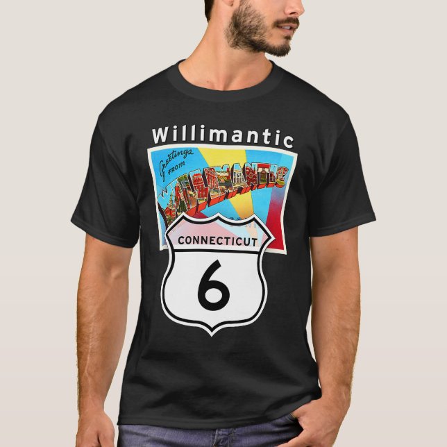 Camiseta Willimantic Connecticut US 6 Carta grande postal (Anverso)