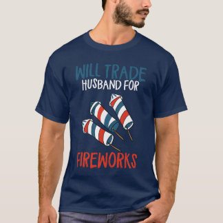 Camiseta Willrade Husband For Fireworks Funny 4th Of July f
