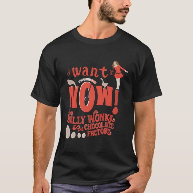 Camiseta Willy Wonka Chocolate Factory la quiero ahora adul (Anverso)
