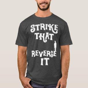 Camiseta Willy Wonka Strike Que Revertir La Angustia Blanca