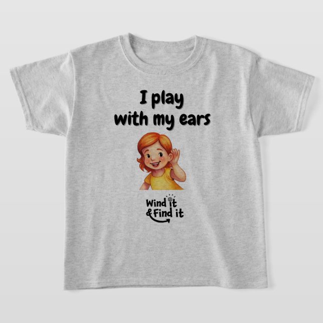 Camiseta Wind It & Find It™: ‘Juego con mis oídos’ (Distribución)
