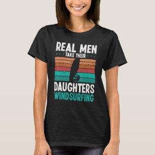 Camiseta Windsurfer Hombres de verdad se llevan a sus hijas