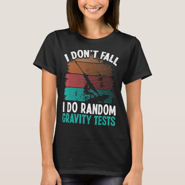 Camiseta Windsurfer Random Gravity Tests Humor Windsurf (Anverso)