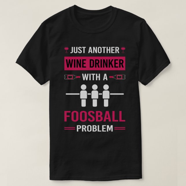 Camiseta Wine Drinker Foosball (Diseño del anverso)