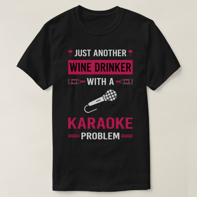 Camiseta Wine Drinker Karaoke (Diseño del anverso)