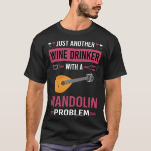 Camiseta Wine Drinker Mandolin