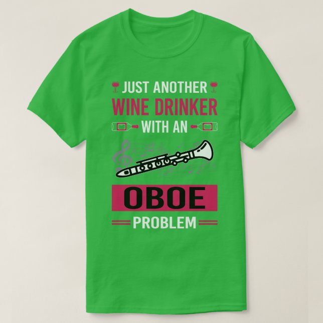 Camiseta Wine Drinker Oboe (Diseño del anverso)