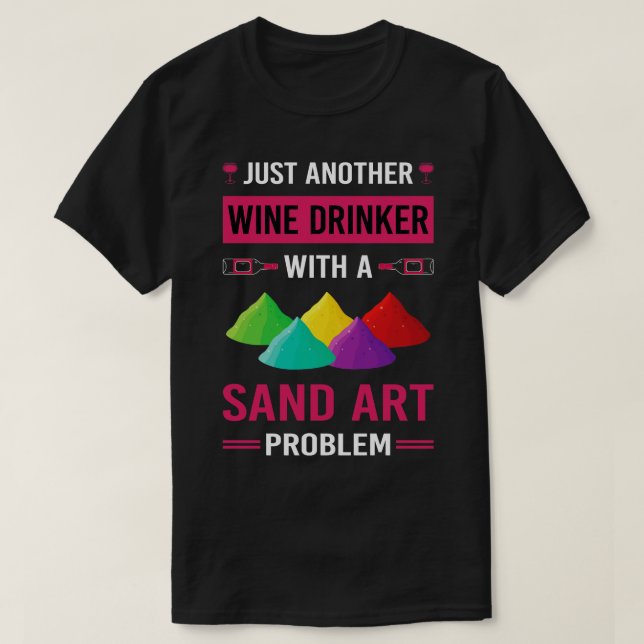 Camiseta Wine Drinker Sand Art (Diseño del anverso)