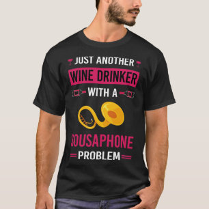 Camiseta Wine Drinker Sousaphone