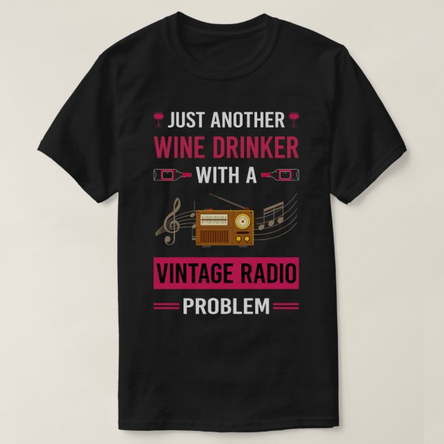 Camiseta Wine Drinker Vintage Radio (Diseño del anverso)