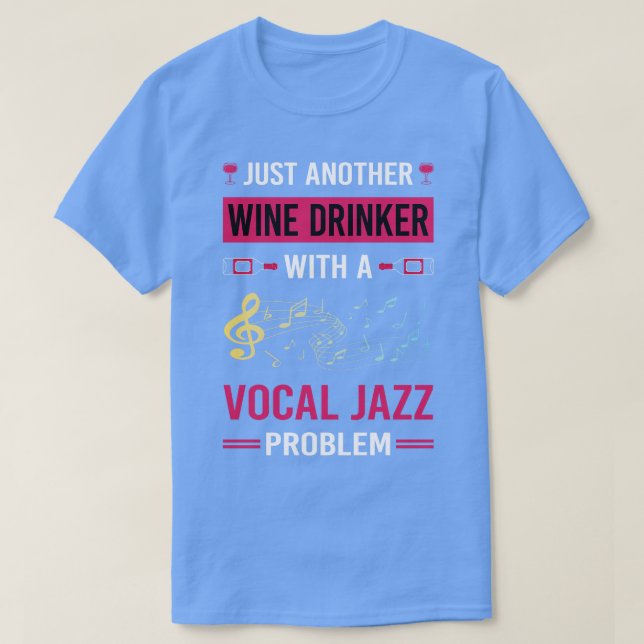 Camiseta Wine Drinker Vocal jazz (Diseño del anverso)