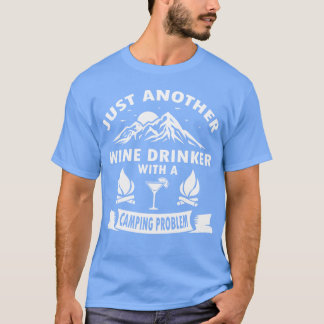 Camiseta Wine Drinker With A Camping funny