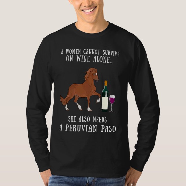 Camiseta Wine Drinking And Peruvian Paso Horse Riding (Anverso)