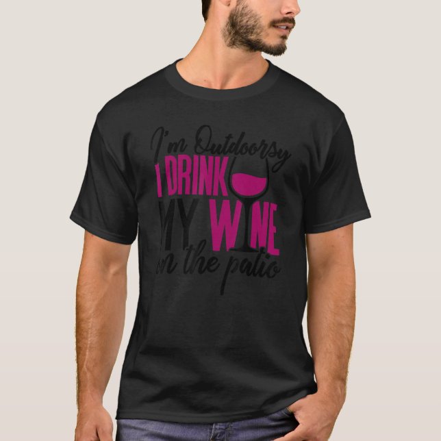 Camiseta wine for women drinking wine outdoors (Anverso)