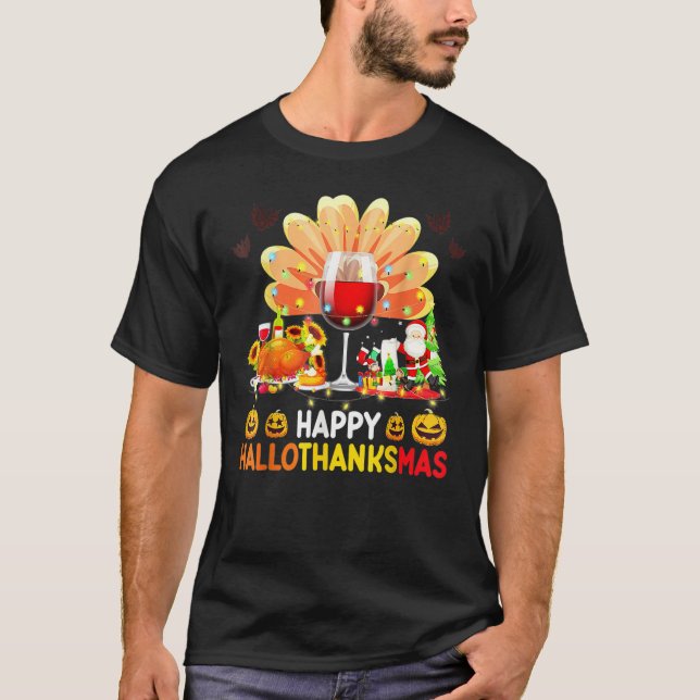 Camiseta Wine Glass Thankgiving  Happy Hallothanksmas Costu (Anverso)