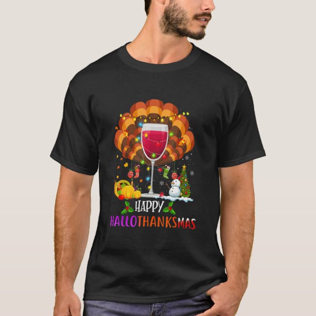 Camiseta Wine Glass Thankgiving   Wine Happy Hallothanksmas (Anverso)