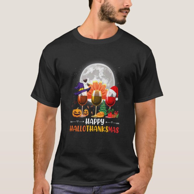 Camiseta Wine Glass Thankgiving  Wine Happy Hallothanksmas  (Anverso)