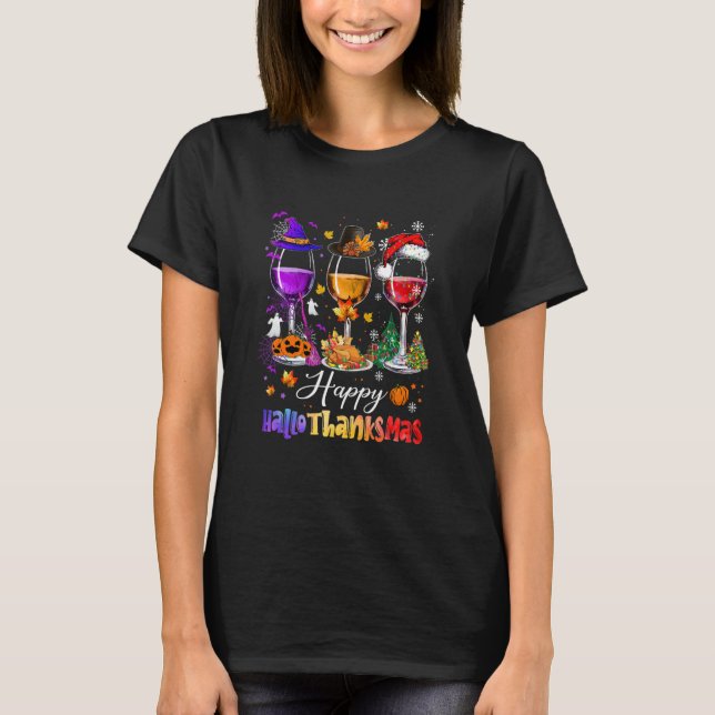 Camiseta Wine Glasses Halloween Merry Christmas Happy Hallo (Anverso)