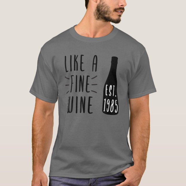 Camiseta Wine Lover Bday Desde 1985 Vino Funny (Anverso)