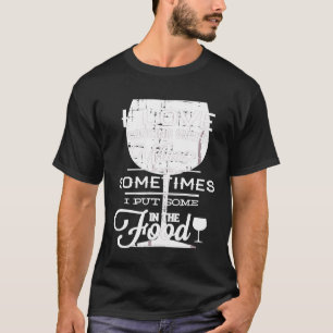 Camiseta Wine Lover Funny - Me Encanta Cocinar Con Vino