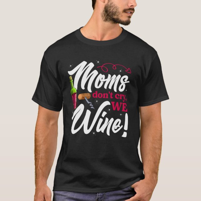 Camiseta Wine Loving Mothers Day For Mom Drinking (Anverso)