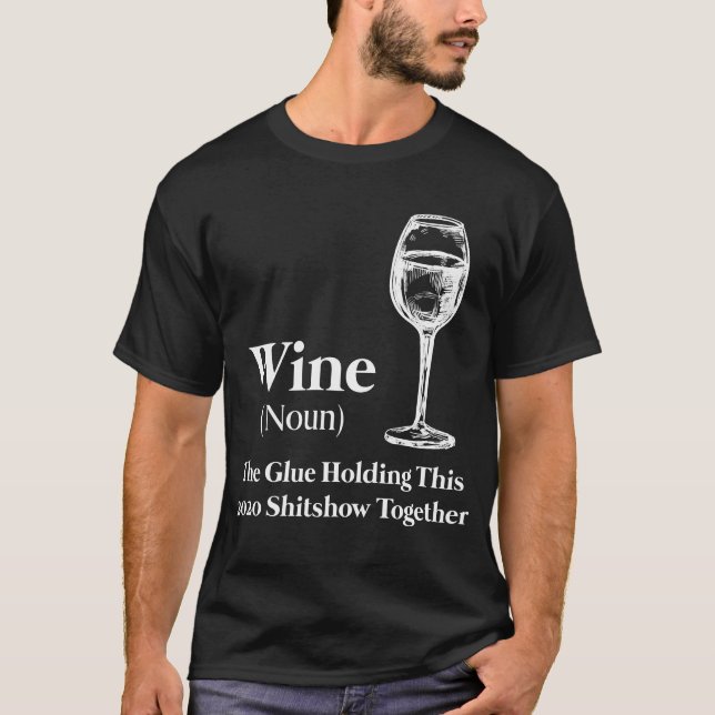 Camiseta Wine (Noun) El Lugar De Los Juegos De Este Shitsho (Anverso)