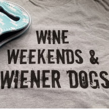 Wine Weekends & Wiener Dogs Bella Canvas Shirt