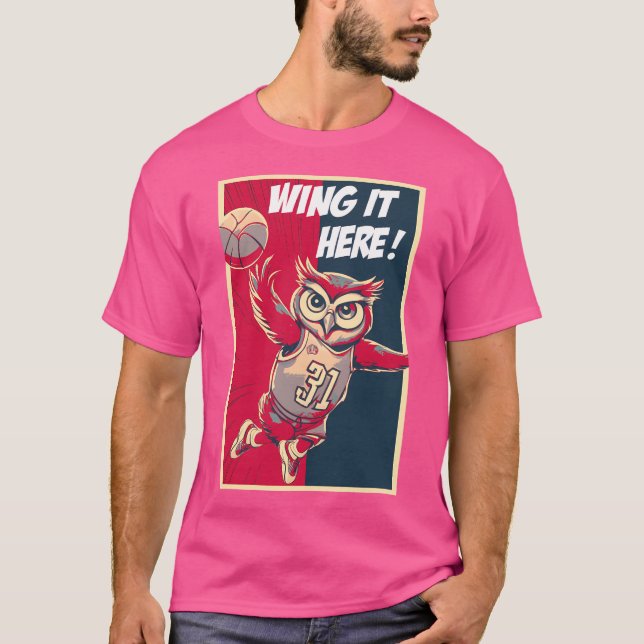 Camiseta Wing It Here Owl Básquetball Player (Anverso)
