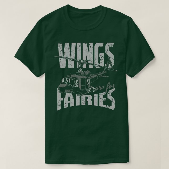 Camiseta Wings Are For Fairies Helicopter Aircraft Airplane (Diseño del anverso)