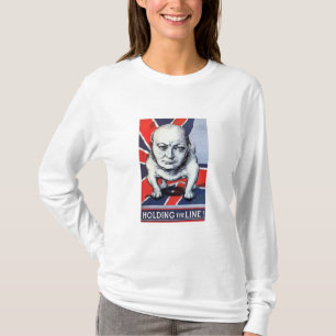 Camiseta Winston Churchill -- ¡Llevar a cabo la línea!