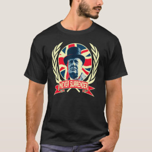 Camiseta Winston Churchill nunca renunció al orgullo britán