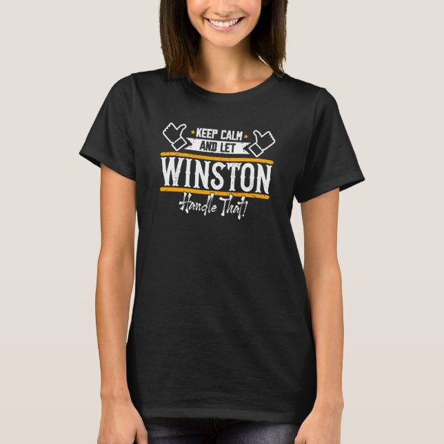 Camiseta Winston Mantenga la calma y deje que Winston manej (Anverso)