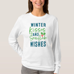 Camiseta Winter Kisses And Snowflake Wishes-51963