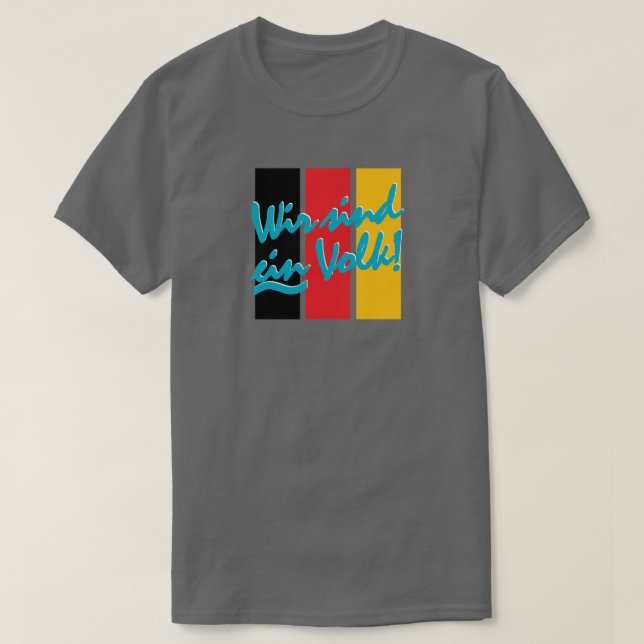 CAMISETA ¡WIR SIND EIN VOLK! (Diseño del anverso)