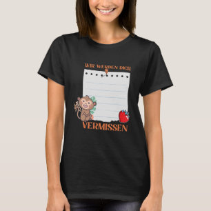 Camiseta Wir Werden Dich Vermissen se despidió de Si