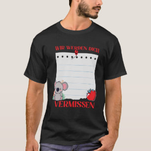 Camiseta Wir Werden Dich Vermissen se despidió de Si