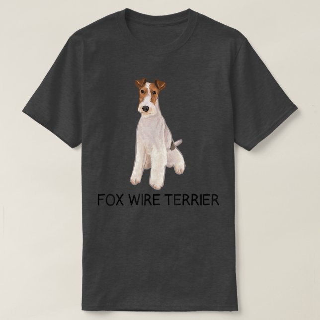 Camiseta Wire Fox Terrier Crazy Dog Lover T-Shirt (Diseño del anverso)
